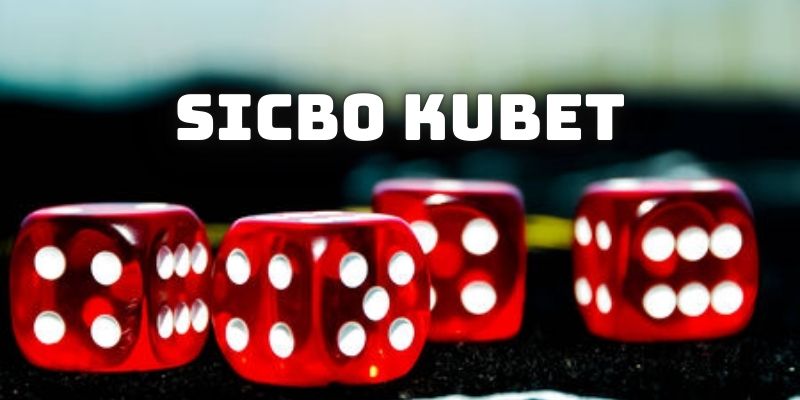 sicbo kubet