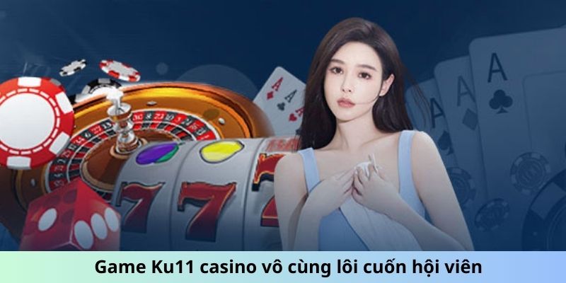 Ku11 casino